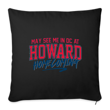 Load image into Gallery viewer, May See Me in DC at Homecoming Throw Pillow Cover 18” x 18” (Remix 2025) - black