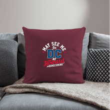Load image into Gallery viewer, May See Me in DC at Homecoming Throw Pillow Cover 18” x 18” (2025) - PMV763 LLC