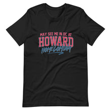 Load image into Gallery viewer, May See Me in DC at Homecoming Unisex t-shirt (Remix 2025) - PMV763 LLC