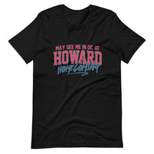 Load image into Gallery viewer, May See Me in DC at Homecoming Unisex t-shirt (Remix 2025) - PMV763 LLC