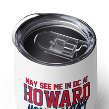 Load image into Gallery viewer, May See Me in DC Homecoming Wine Tumbler (2025) - PMV763 LLC