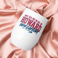Load image into Gallery viewer, May See Me in DC Homecoming Wine Tumbler (2025)