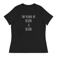 Load image into Gallery viewer, Women's Bison Plural T-Shirt - PMV763 LLC