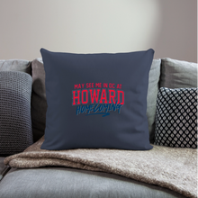 Load image into Gallery viewer, May See Me in DC at Homecoming Throw Pillow Cover 18” x 18” (Remix 2025) - navy

