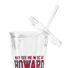 Load image into Gallery viewer, May See Me in DC at HU Homecoming Tumbler (2025)
