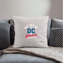 Load image into Gallery viewer, May See Me in DC at Homecoming Throw Pillow Cover 18” x 18” (2025) - PMV763 LLC
