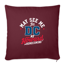 Load image into Gallery viewer, May See Me in DC at Homecoming Throw Pillow Cover 18” x 18” (2025) - PMV763 LLC
