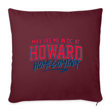 Load image into Gallery viewer, May See Me in DC at Homecoming Throw Pillow Cover 18” x 18” (Remix 2025) - PMV763 LLC
