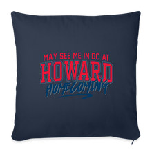 Load image into Gallery viewer, May See Me in DC at Homecoming Throw Pillow Cover 18” x 18” (Remix 2025) - PMV763 LLC

