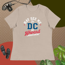 Load image into Gallery viewer, May See Me in DC at Howard Homecoming Women's Relaxed T-Shirt (2025) - PMV763 LLC
