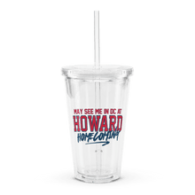 Load image into Gallery viewer, May See Me in DC at HU Homecoming Tumbler (2025) - PMV763 LLC
