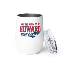 Load image into Gallery viewer, May See Me in DC Homecoming Wine Tumbler (2025) - PMV763 LLC
