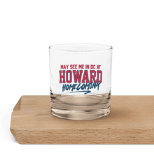 Load image into Gallery viewer, May See Me In DC HU Homecoming Rocks Glass (2025) - PMV763 LLC
