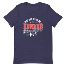 Load image into Gallery viewer, May See Me in DC at HU Homecoming Unisex t-shirt
