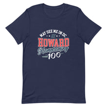 Load image into Gallery viewer, May See Me in DC at HU Homecoming Unisex t-shirt
