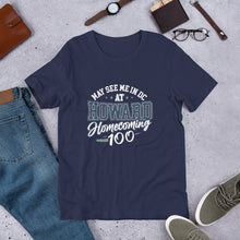 Load image into Gallery viewer, May See Me in DC at Howard Homecoming Unisex t-shirt (Blue Howard)
