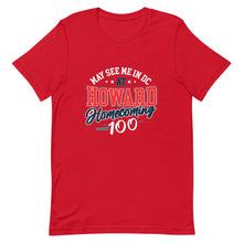 Load image into Gallery viewer, May See Me in DC at HU Homecoming Unisex t-shirt
